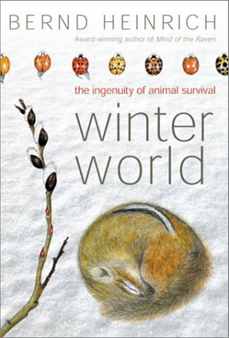 Book cover of Winter World by Bernd Heinrich