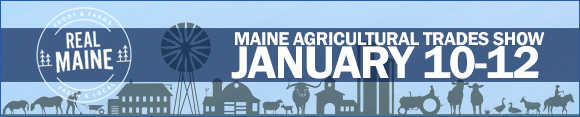 Maine Agricultural Trades Show Graphic  - Come to the show January 10, 11, 12, 2023 at the Augusta Civic Center