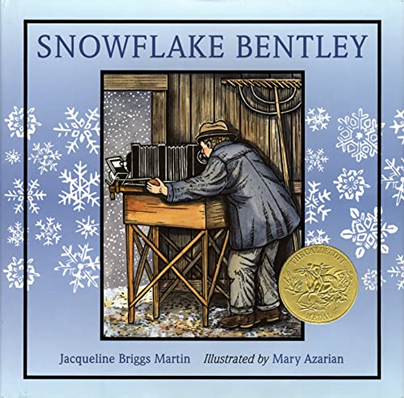 Book cover of Snowflake Bentley by Jaqueline Briggs Martin showing Wilson Bentley photographing snowflakes.