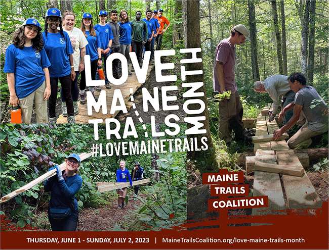 Love Maine Trails Month image showing people working on trail projects.