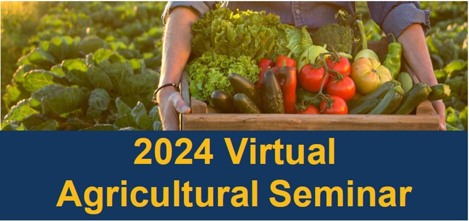 2024 Virtual Ag Seminar