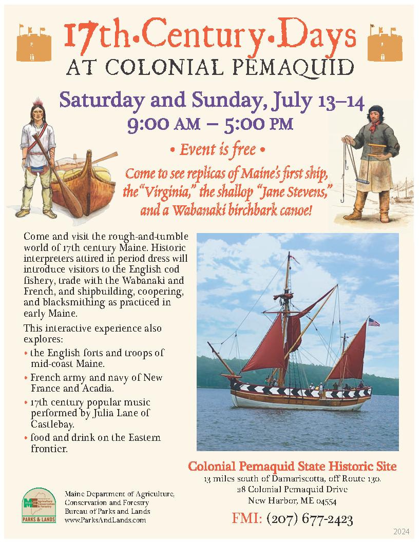 17th Century Days: July 13-14 at Colonial Pemaquid State Historic Site