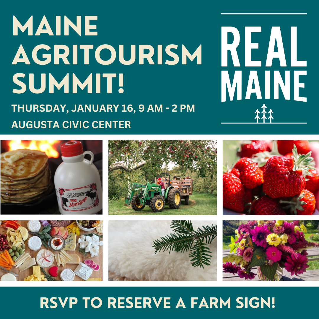 Maine Agritourism Summit Jan. 16, 2025 9-2 Augusta Civic Center