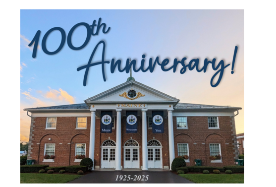 Maine Building 100th Anniversary
