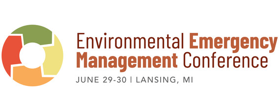 Banner for Environmental Emergency Management Conference taking place June 29-30 in Lansing MI