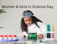 Women & Girls in Science Day showing a young girl conducing an experiment.