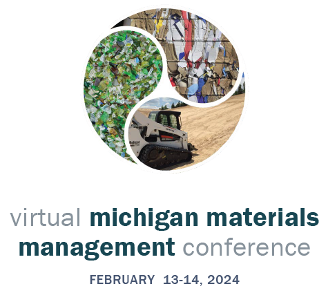 Virtual Michigan Materials Management Conference, February 13-14, 2024