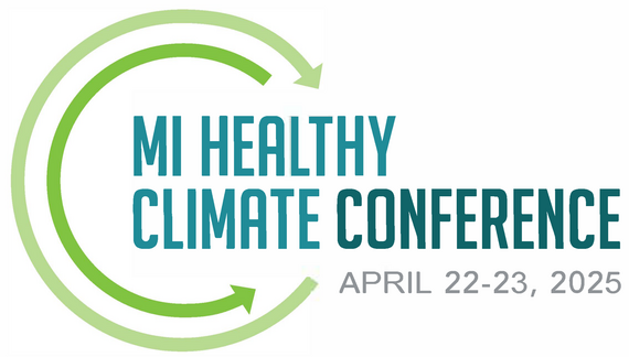 MI Healthy Climate Conference, April 22-23, 2025