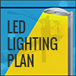 LED Lighting Plan