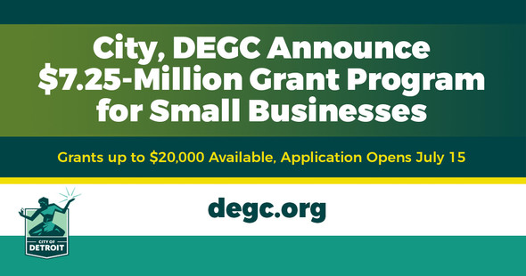 City, DEGC Announce $7.25 Million Grant Program For Small Businesses