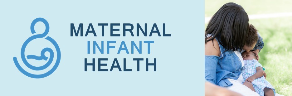 Maternal Infant Health - Health Equity & COVID19 Updates