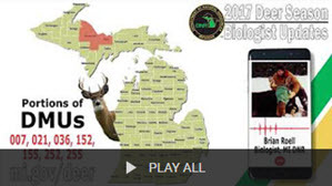 Click here for a list of deer season update videos