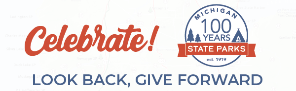 Celebrate 100 Years of Michigan State Parks