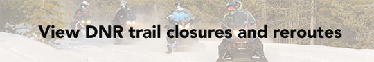 View DNR trail closures and reroutes