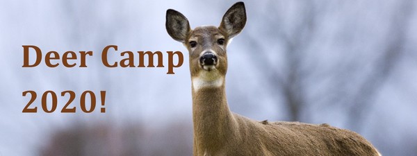 deer camp 2020