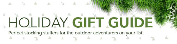Holiday gift guide, Perfect stocking stuffers for the outdoor adventurers on your list.