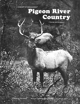 Cover of Pigeon River Country Concept of Management, with photo of elk