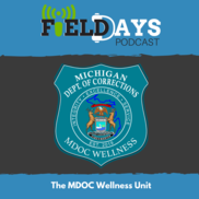 MDOC Wellness Unit Podcast