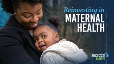 Graphic that reads "Reinvesting in Maternal Health" over a photograph of a mother and daughter hugging.