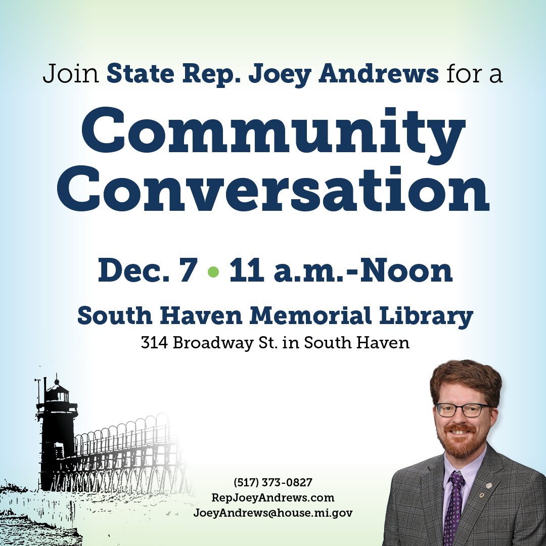 Rep. Andrews Community Conversation December 7 South Haven