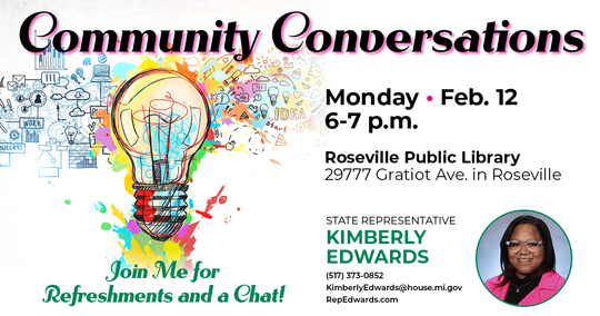 Community Conversation graphic for Michigan State Representative Kimberly Edwards.