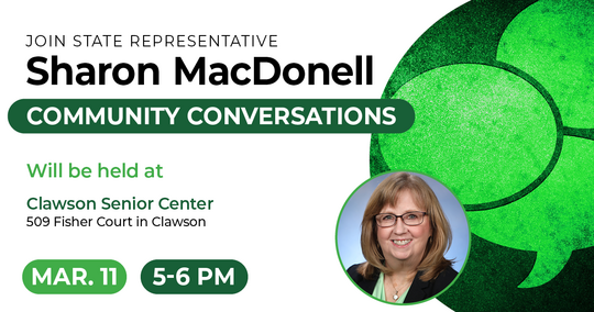A graphic showing information for Rep. MacDonell's next community conversation