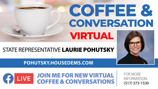 Infographic inviting constituents to Rep. Pohutsky's coffee hours.