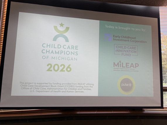 Presentation title slide with the words, Child Care Champions 2026, brought to you by ECIC, Child Care Innovation Fund, MiLEAP and Pulse