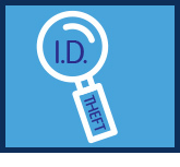 Graphic of Magnifying Glass with I.D. Theft spelled out