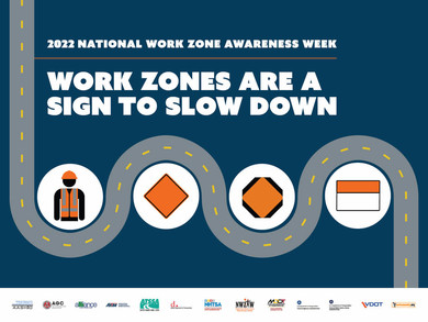 2022 National Work Zone Awareness Week Poster