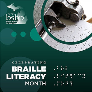 Braille literacy month graphic with braille writer