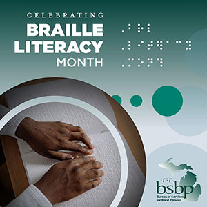 Braille literacy month graphic