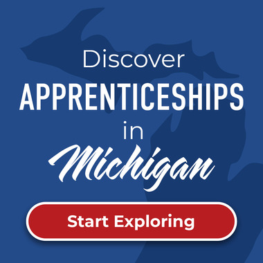 Discover Apprenticeship in Michigan graphic