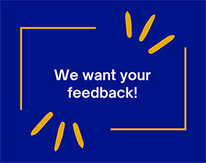 We want your feedback text in quotes