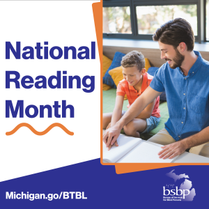 National Reading Month graphic with photo of father reading braille book with son