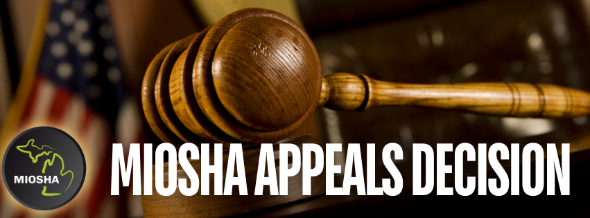 MIOSHA Appeals 