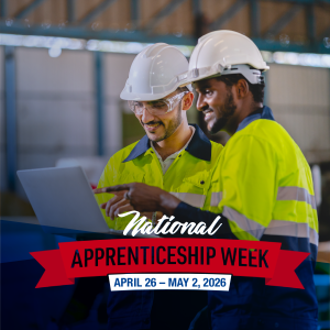 2026 National Apprenticeship Week graphic of two people in safety gear working
