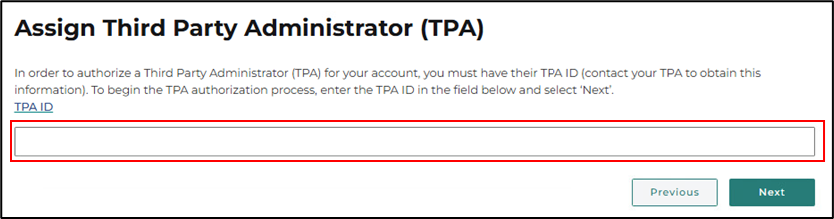 Screenshot of the Assign TPA screen with a red box around the blank field for the TPA ID