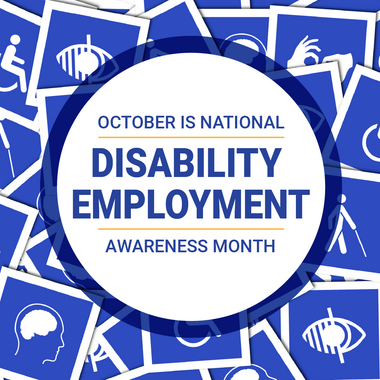 National Disability Employment Awareness Month graphic