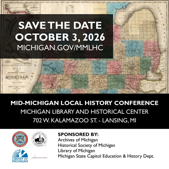 Mid-Michigan Local History Conference Save The Date