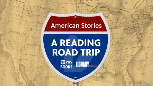 American Stories: A Reading Road Trip PBS Books