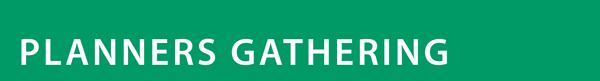 Planners Gathering