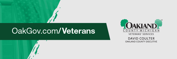 OakGov.com/Veterans | Oakland County, Michigan Veterans' Services | David Coulter, Oakland County Executive