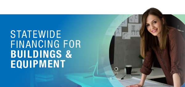 Statewide Financing For Buildings & Equipment  
