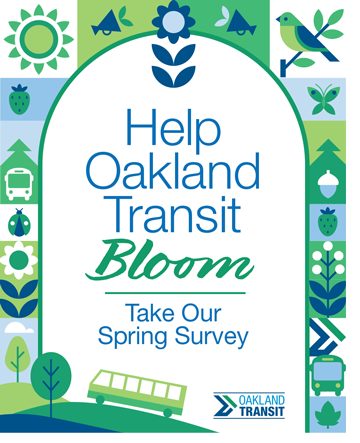 Help Oakland Transit Bloom: Take Our Spring Survey | Oakland Transit