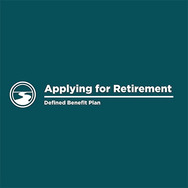 Applying for retirement