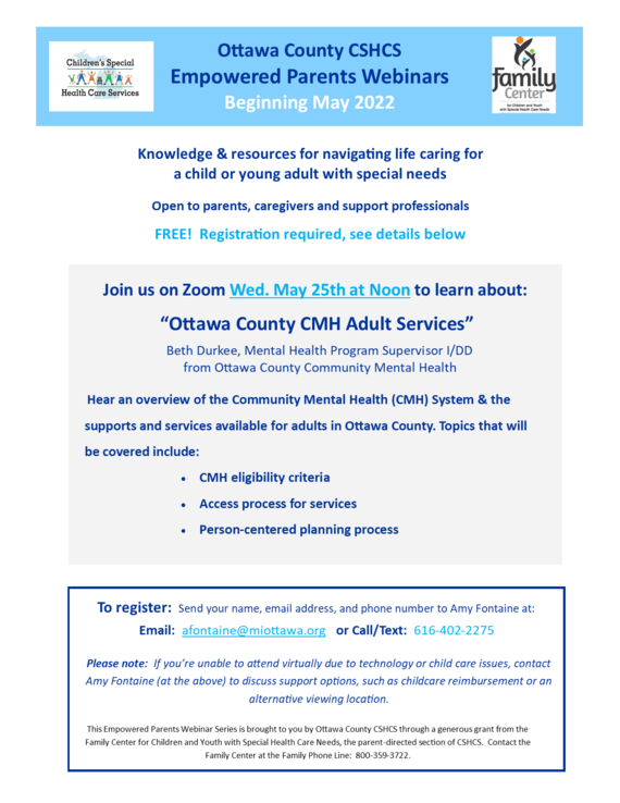 Ottawa County CSHCS is offering parent resources to help care for a child with special needs