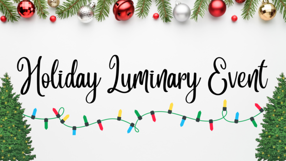Holiday Luminary Event picture