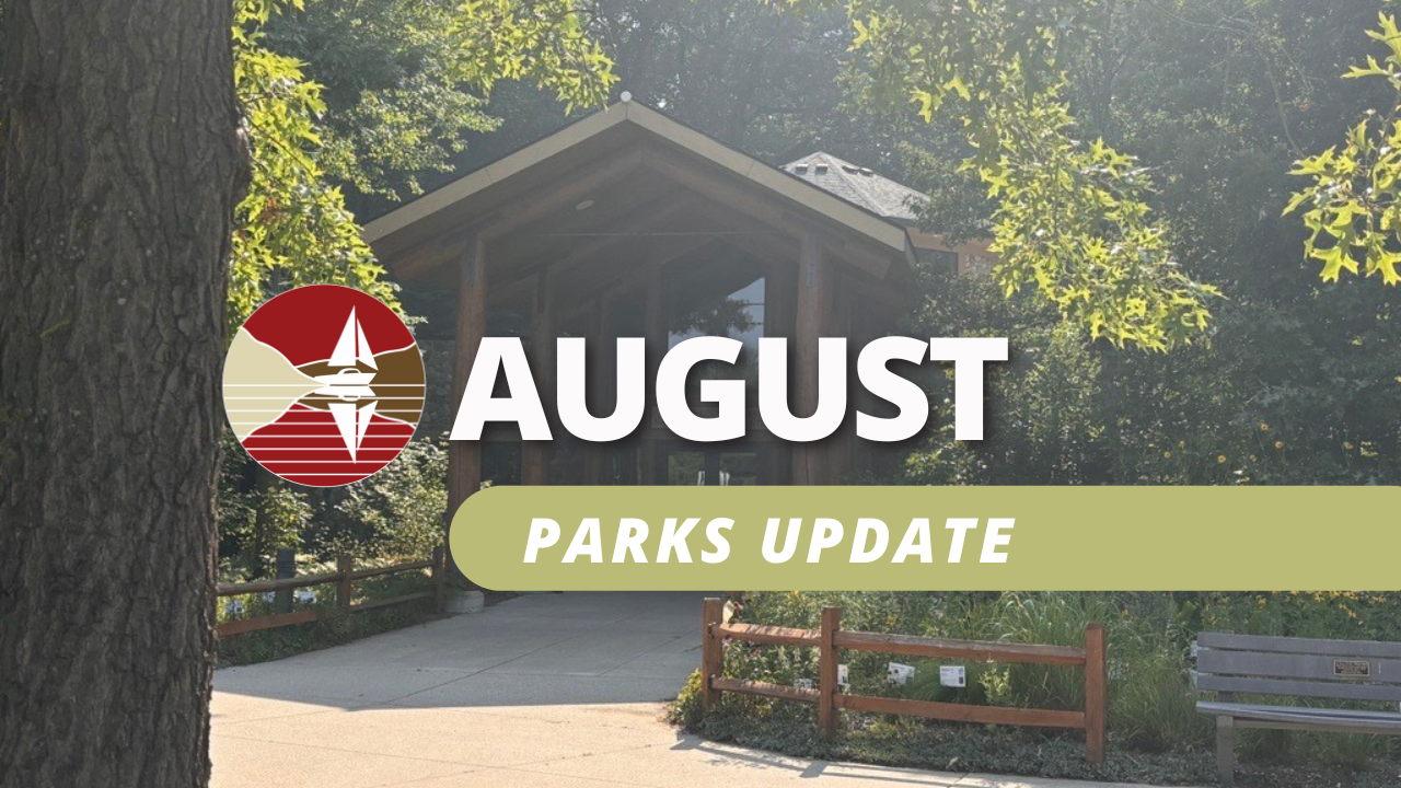 Parks Update - August News, Events, and More!