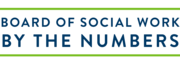 Board of Social Work by the Numbers